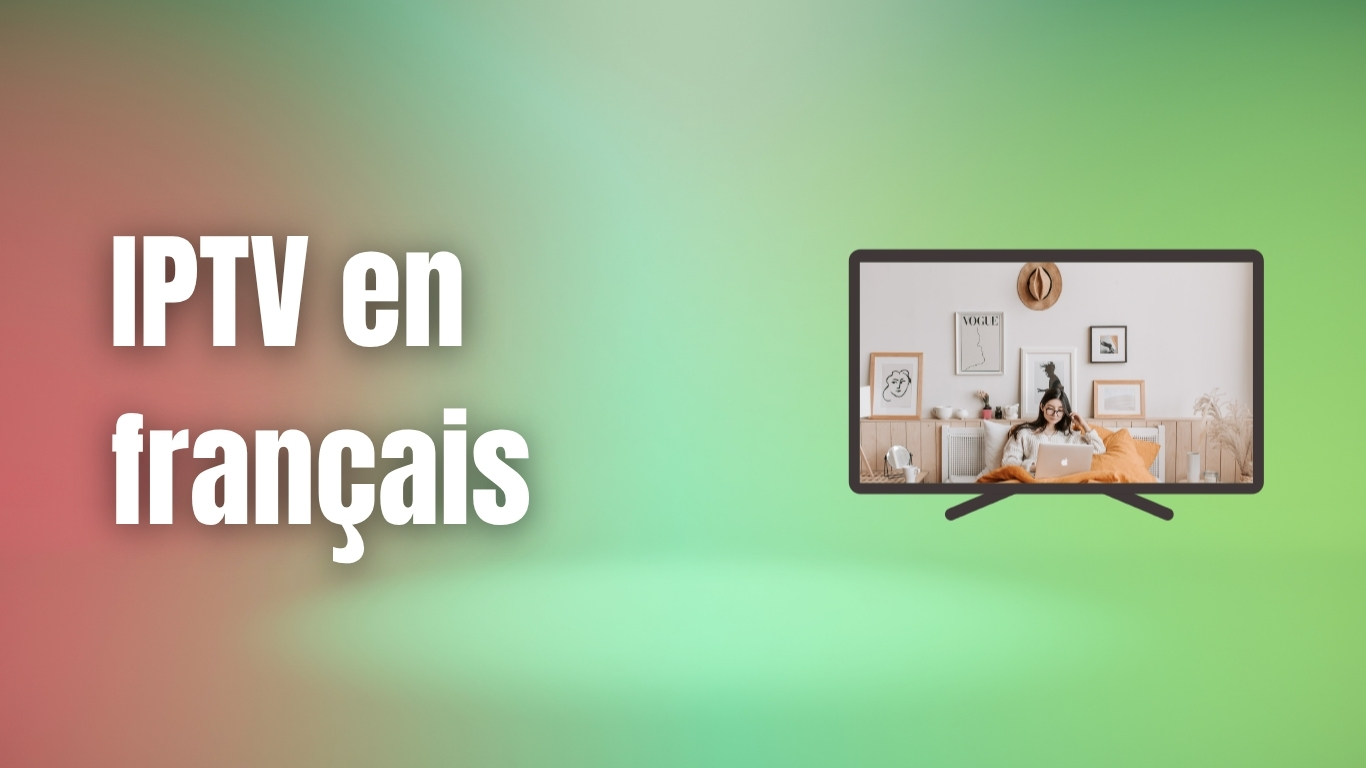 IPTV en français